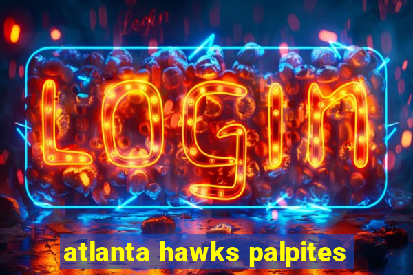 atlanta hawks palpites